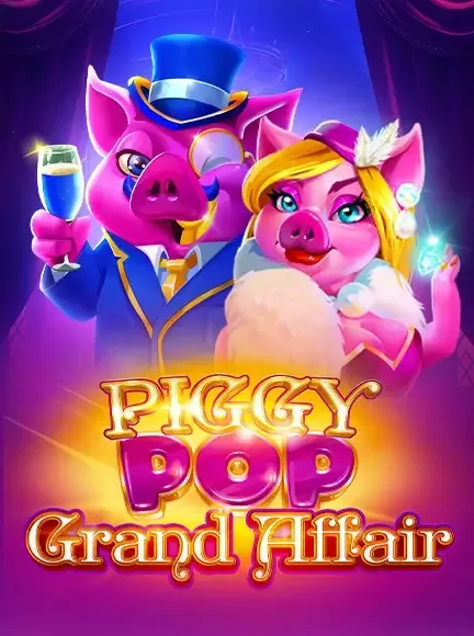Piggy Pop Grand Affair slot game